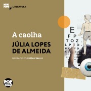 Cover-Bild zum Titel 'A caolha' von 'Júlia Lopes de Almeida'
