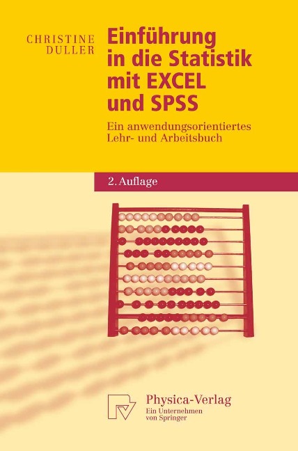 Einführung in die Statistik mit EXCEL und SPSS - Christine Duller