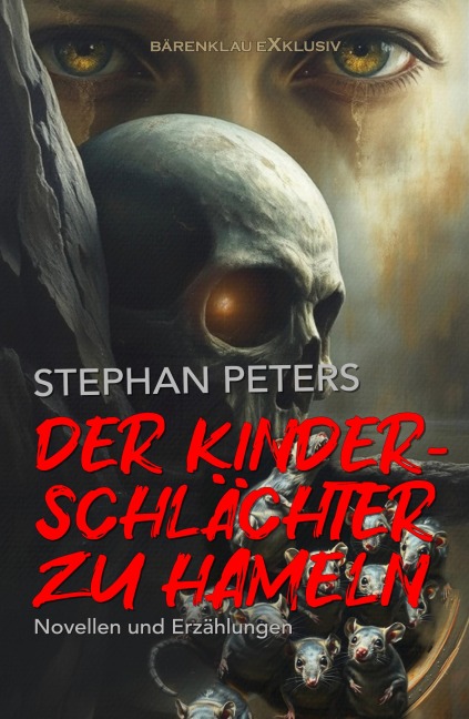 Der Kinderschlächter zu Hameln - Stephan Peters
