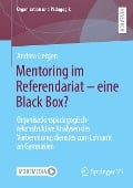 Mentoring im Referendariat - eine Black Box? - Andrea Gergen