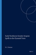 Cover-Bild zum Titel 'Early Northwest Semitic Serpent Spells in the Pyramid Texts' von 'Richard C Steiner'