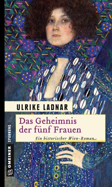 Das Geheimnis der fünf Frauen - Ulrike Ladnar
