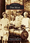 Cover-Bild zum Titel 'Pen Mar' von 'Franklin P. Woodring, Suanne K. Woodring'