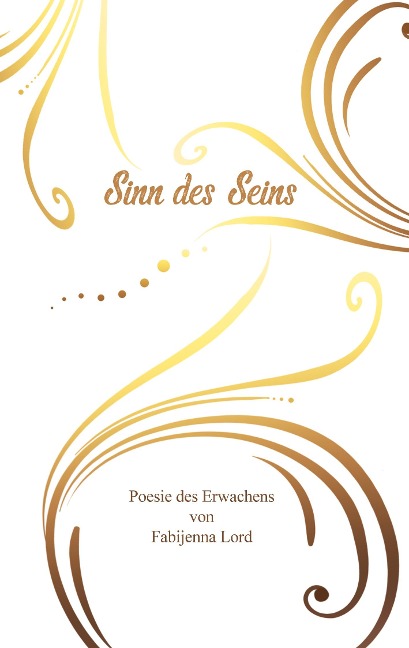 Sinn des Seins - Fabijenna Lord
