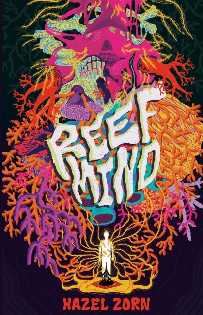 Reef Mind - Hazel Zorn