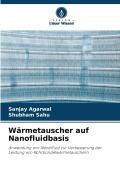 Cover-Bild zum Titel 'Wärmetauscher auf Nanofluidbasis' von 'Sanjay Agarwal, Shubham Sahu'