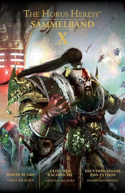 The Horus Heresy Sammelband X - Chris Wraight, Graham Mcneill, David Annandale