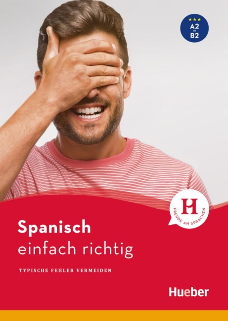 Spanisch - einfach richtig - Eva Miquel-Heininger, Hildegard Rudolph