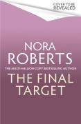 Cover-Bild zum Titel 'The Final Target' von 'Nora Roberts'