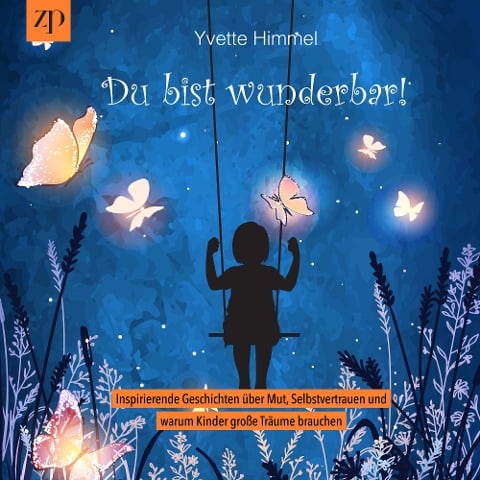 Du bist wunderbar - Yvette Himmel