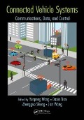 Cover-Bild zum Titel 'Connected Vehicle Systems' von 'Yunpeng Wang, Zhengguo Sheng, Daxin Tian, Wang Jian'