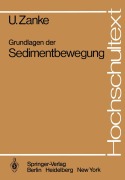 Cover-Bild zum Titel 'Grundlagen der Sedimentbewegung' von 'U. Zanke'