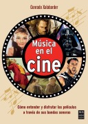 Cover-Bild zum Titel 'Música En El Cine / Music in Cinema' von 'Conrado Xalabarder'