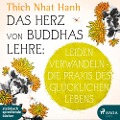 Das Herz von Buddhas Lehre - Thich Nhat Hanh