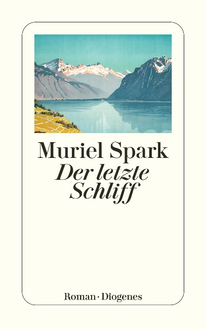Der letzte Schliff - Muriel Spark