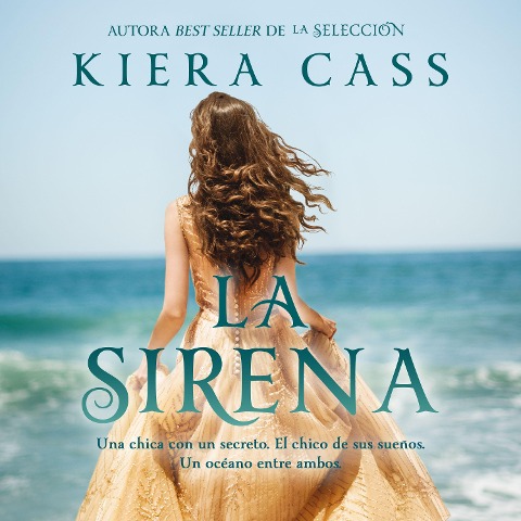 La sirena - Kiera Cass