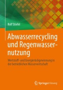 Cover-Bild zum Titel 'Abwasserrecycling und Regenwassernutzung' von 'Rolf Stiefel'
