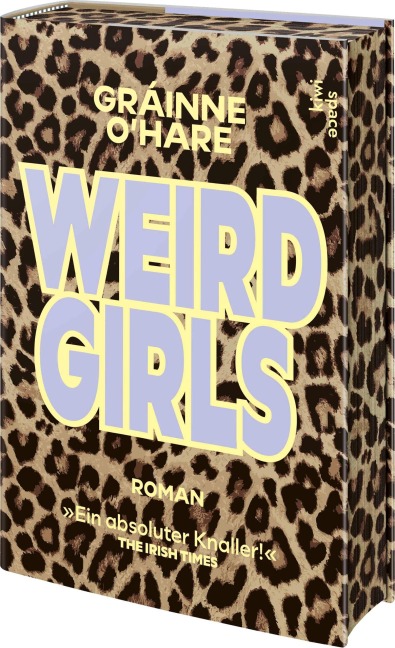 Weird Girls - Gráinne O'Hare