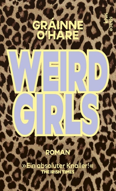 Weird Girls - Gráinne O'Hare
