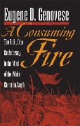 Cover-Bild zum Titel 'A Consuming Fire' von 'Eugene D Genovese'