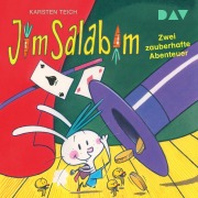 Cover-Bild zum Titel 'Jim Salabim ¿ Zwei zauberhafte Abenteuer' von 'Karsten Teich'