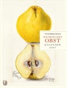 Cover-Bild zum Titel 'Thorbeckes heimisches Obst Kalender 2027' von ''