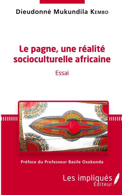Le pagne, une réalité socioculturelle africaine - Dieudonné Mukundila Kembo