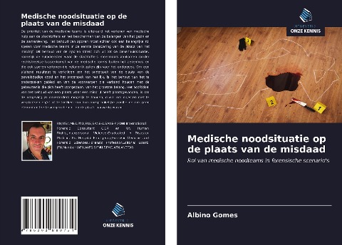Medische noodsituatie op de plaats van de misdaad - Albino Gomes