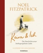 Cover-Bild zum Titel 'Keira & Ich' von 'Noel Fitzpatrick'