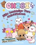 CHIBI. Süße knuddelige Tiere Aktivitätsbuch - 