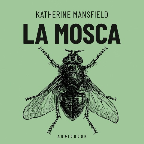 La mosca - Katherine Mansfield