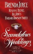 Cover-Bild zum Titel 'Scandalous Weddings' von 'Brenda Joyce, Jill Jones, Barbara Dawson Smith, Rexanne Becnel'