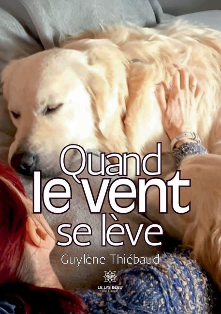 Quand le vent se lève - Guylène Thiébaud