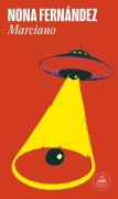 Cover-Bild zum Titel 'Marciano / Martian' von 'Nona Fernández'