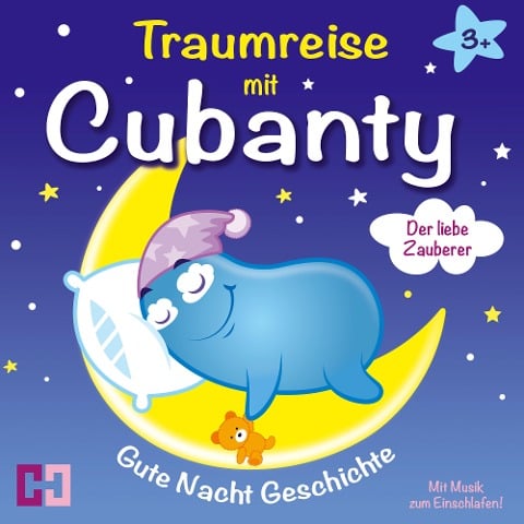 Gute Nacht Geschichte - Der liebe Zauberer - Cubanty Kuscheltier, Cubanty Kuscheltier