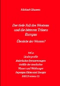 Der tiefe Fall des Westens und die bitteren Tränen Europas - Michael Ghanem