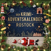 Cover-Bild zum Titel 'Der Krimi-Adventskalender Rostock' von 'Laura Friedrich'
