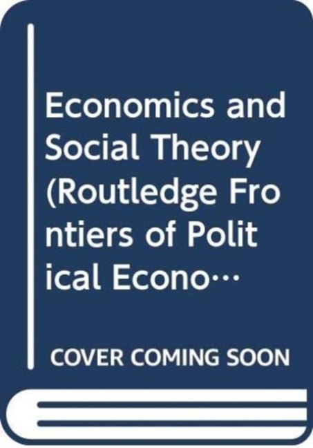 Economics and Social Theory - Adam Lutzker