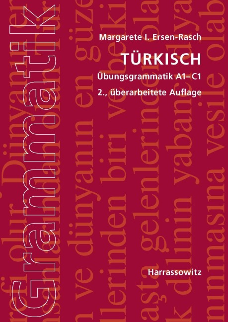 Türkisch Übungsgrammatik A1-C1 - Margarete I. Ersen-Rasch