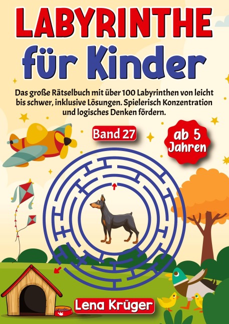 Labyrinthe für Kinder ab 5 Jahren - Band 27 - Lena Krüger