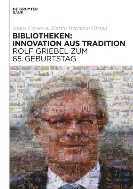 Bibliotheken: Innovation aus Tradition - 