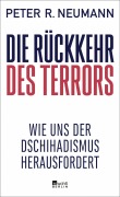 Cover-Bild zum Titel 'Die Rückkehr des Terrors' von 'Peter R. Neumann'