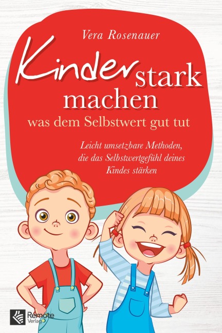 Kinder stark machen - Vera Rosenauer