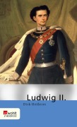 Cover-Bild zum Titel 'Ludwig II.' von 'Dirk Heißerer'