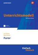 Cover-Bild zum Titel 'Furor. EinFach Deutsch Unterrichtsmodelle' von 'Lutz Hübner, Sarah Nemitz'