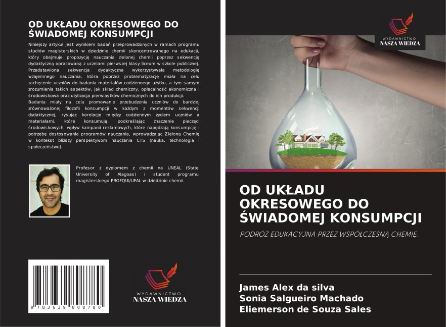 OD UK¿ADU OKRESOWEGO DO ¿WIADOMEJ KONSUMPCJI - James Alex da Silva, Sônia Salgueiro Machado, Eliemerson de Souza Sales