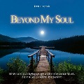 Beyond My Soul - Frank Tuppek