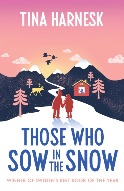 The Secret of Snow - Tina Harnesk