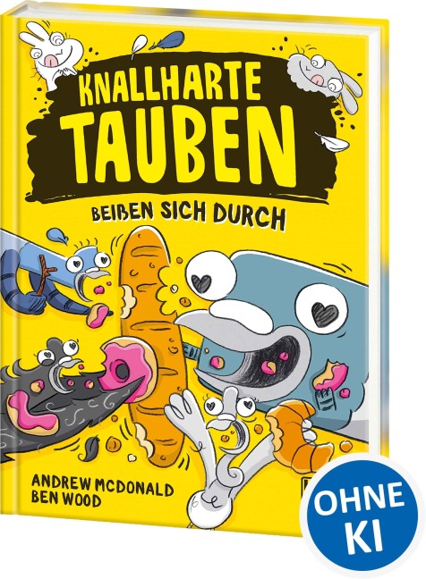 Knallharte Tauben beißen sich durch (Band 6) - Andrew McDonald