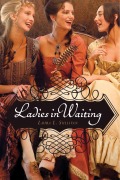 Cover-Bild zum Titel 'Ladies in Waiting' von 'Laura L Sullivan'